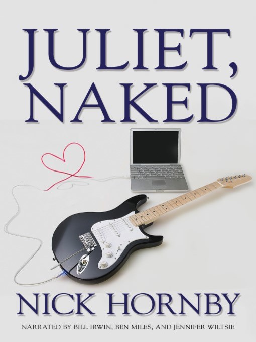 Title details for Juliet, Naked by Nick Hornby - Available